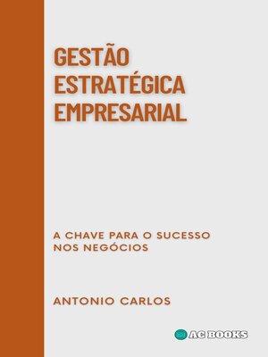 cover image of Gestão Estratégica Empresarial